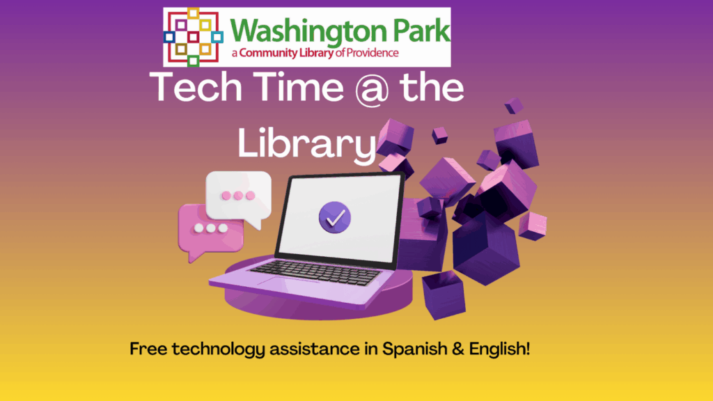 TECH TIME @ THE LIBRARY