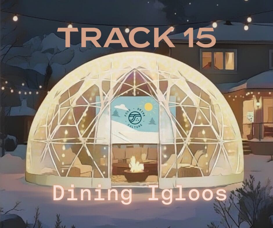 DINING IGLOOS
