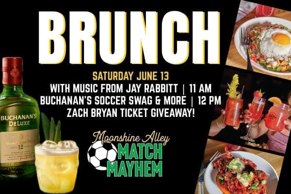 Brunch at Moonshine Alley with Buchanan’s & Zach Bryan Ticket Giveaway!