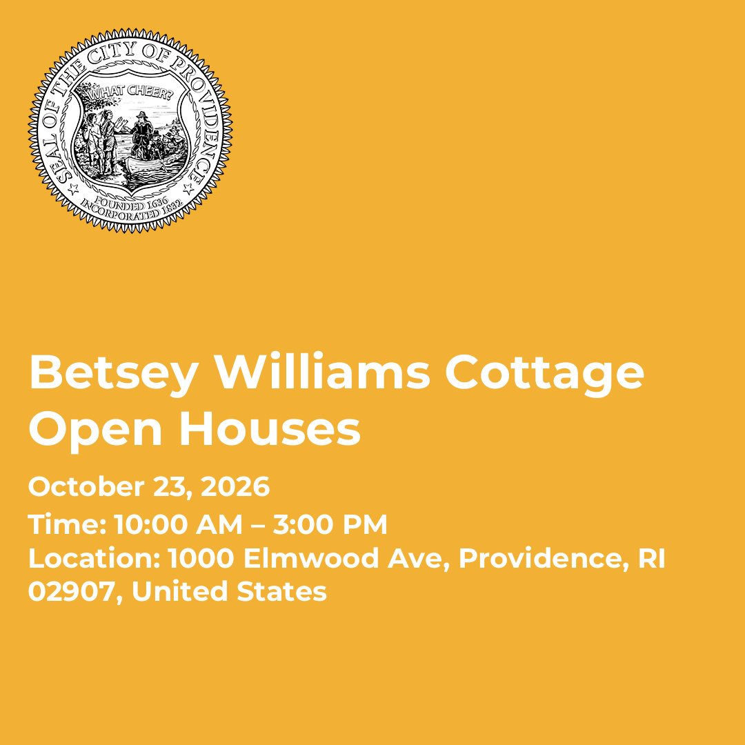 Betsey Williams Cottage Open Houses